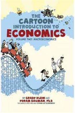 The Cartoon Introduction to Economics V2 Macroeconomics - MPHOnline.com
