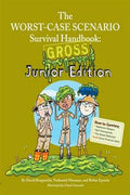 Worst-Case Scenario Survival Handbook Gross Junior Edition - MPHOnline.com