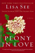 Peony In Love: A Novel - MPHOnline.com