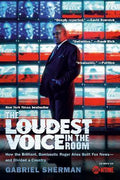 Loudest Voice in the Room (Film Tie-in) - MPHOnline.com