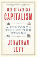 Ages of American Capitalism : A History of the United States - MPHOnline.com