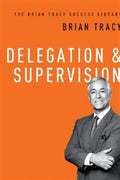 Delegation and Supervision - MPHOnline.com