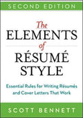 The Elements of Resume Style, 2E: Essential Rules for Writing Resumes and Cover Letters That Work - MPHOnline.com