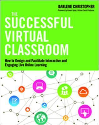 The Successful Virtual Classroom - MPHOnline.com