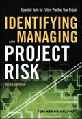 Identifying and Managing Project Risk: Essential Tools for Failure-Proofing Your Project, 3E - MPHOnline.com