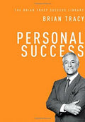 Personal Success (The Brian Tracy Success Library) - MPHOnline.com