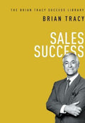 Sales Success (The Brian Tracy Success Library) - MPHOnline.com