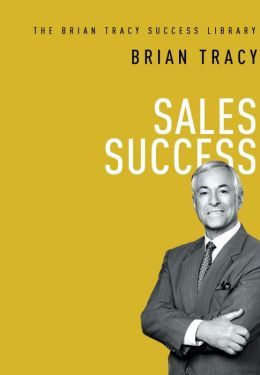 Sales Success (The Brian Tracy Success Library) - MPHOnline.com