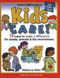Kids Care!: 75 Ways to Make a Difference for People, Animals & the Environment - MPHOnline.com