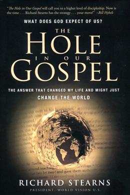 HOLE IN OUR GOSPEL - MPHOnline.com