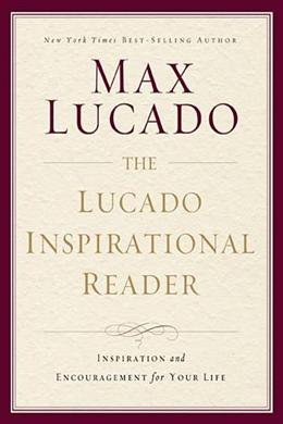 The Lucado Inspirational Reader - MPHOnline.com