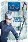 Story of Jack Frost (Rise of the Guardians) - MPHOnline.com