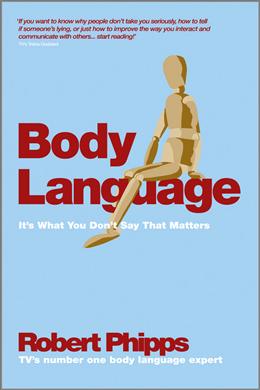Body Language: It's What You Don't Say That Matters - MPHOnline.com
