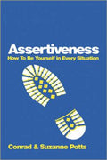 Assertiveness: How to be Strong in Every Situation - MPHOnline.com