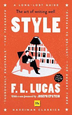 Style (Harriman Classics): The art of writing well - MPHOnline.com