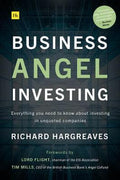 Business Angel Investing: Everything you need to know about investing in unquoted companies - MPHOnline.com