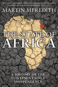 The State of Africa: A History of the Continent Since Independence - MPHOnline.com
