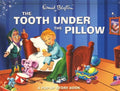 Enid Blyton: The Tooth Under the Pillow - MPHOnline.com