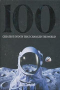 100 Greatest Events that Changed the World - MPHOnline.com