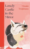 Lonely Castle In The Mirror - MPHOnline.com