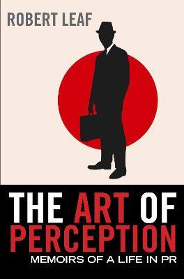 The Art of Perception: Memoirs of a Life in PR - MPHOnline.com