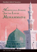 Marvellous Stories from the Life of Muhammad - MPHOnline.com
