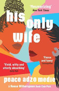 His Only Wife - MPHOnline.com