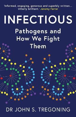 Infectious : Pathogens and How We Fight Them - MPHOnline.com