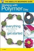 Working With Polymer Clay (The Absolute Beginners Guide) - MPHOnline.com