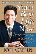 Your Best Life Now: 7 Steps to Living at Your Full Potential - MPHOnline.com