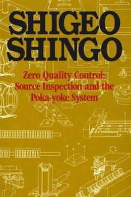 Zero Quality Control: Source Inspection and the Poka-yoke System - MPHOnline.com