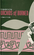 A Checklist of the Orchids of Borneo - MPHOnline.com