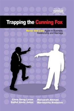 Trapping the Cunning Fox: Never Get Lies Again in Business, Relationship and Marriage (Body Language Series) - MPHOnline.com