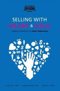 Selling with Heart and Soul: Transform Yourselves to be Sales Superstars (Body Language Series) - MPHOnline.com