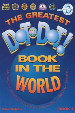 The Greatest Dot to Dot! Book in the World Book 1 - MPHOnline.com