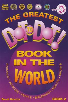 The Greatest Dot to Dot! Book in the World Book 2 - MPHOnline.com