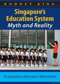 Singapore's Education System: Myth and Reality - MPHOnline.com