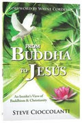 From Buddha to Jesus: An Insider's View of Buddhism & Christianity - MPHOnline.com