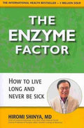 THE ENZYME FACTOR: DIET FOR THE FUTURE - MPHOnline.com