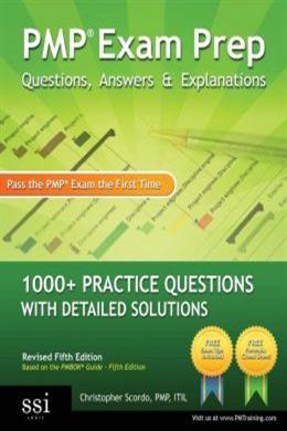 PMP Exam Prep: Questions, Answers & Explanations: 1000+ Practice Questions with Detailed Solutions - MPHOnline.com