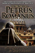 Petrus Romanus: The Final Pope is Here - MPHOnline.com