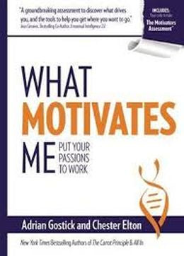 What Motivates Me: Put Your Passions to Work - MPHOnline.com