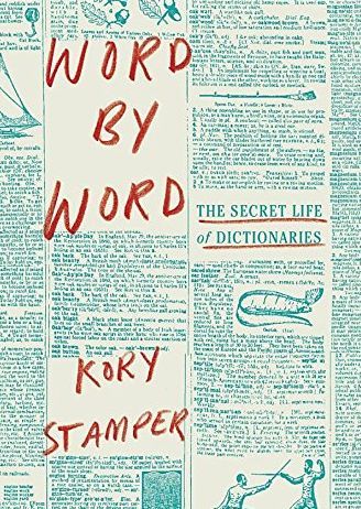 Word By Word: The Secret Life of Dictionaries - MPHOnline.com