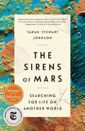 The Sirens of Mars : Searching for Life on Another World - MPHOnline.com