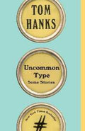 Uncommon Type (Paperback) - MPHOnline.com