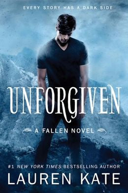 Unforgiven (A Fallen Novel) - MPHOnline.com