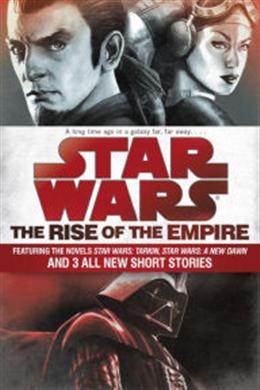 The Rise Of The Empire:Star Wars - MPHOnline.com