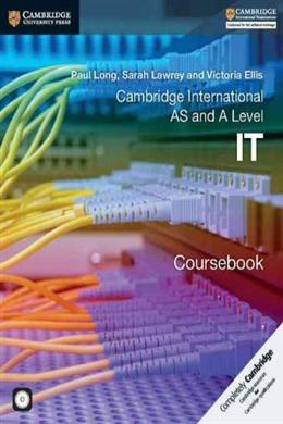 Cambridge International AS and A Level IT Coursebook (with CD-ROM) - MPHOnline.com