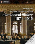 Cambridge International AS Level History: International History 1871-1945 - MPHOnline.com