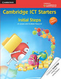 Cambridge ICT Starters Initial Steps, 3rd Edition - MPHOnline.com